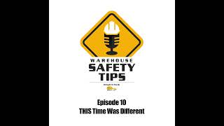 S1 Ep10: Warehouse Safety Tips | Episode 10 | THIS Time Was Different