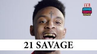 21 Savage Profile Interview - XXL Freshman 2016 