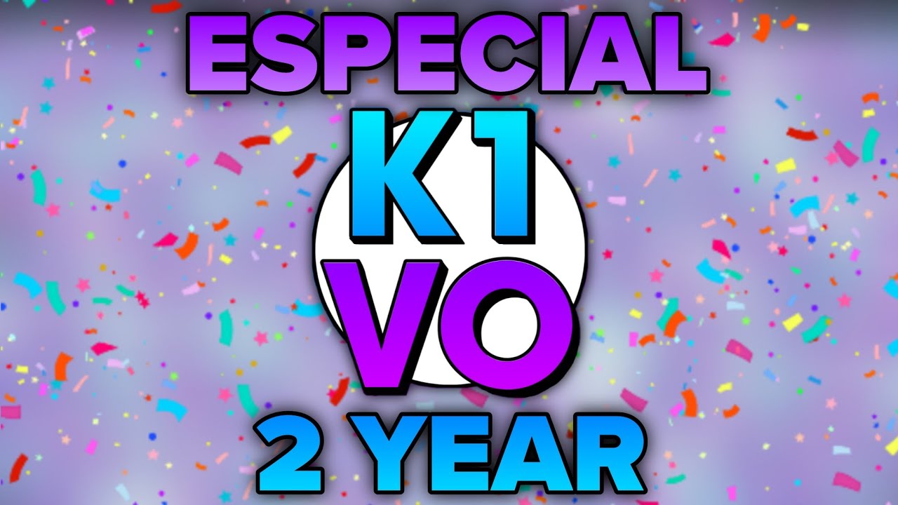 K1VO 2 YEAR (Especial)