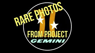 Rare Photos from Project Gemini