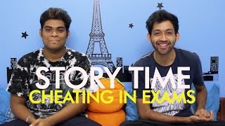 Story Time | Cheating in Exams