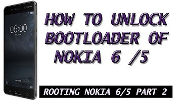 How to unlock bootloader of Nokia 6/5/2/2.1 ( Full Process ). :: Rooting Nokia 6/5/2/2.1 PART 2::