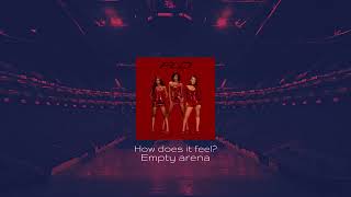 FLO - How does it feel But in a empty arena