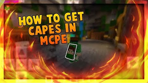 How to Get Custom Capes in MCPE 1.14+