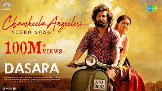 Chamkeela Angeelesi - Video Lyrical | Dasara | Nani, Keerthy Suresh | Santhosh Narayanan