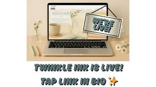 Welcome To Twinkle Ink