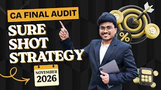 CA Final Audit Preparation Strategy for Nov 2026 | Complete Study Plan to Score Exemption