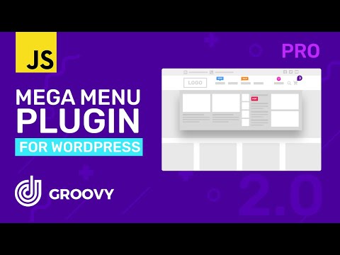 Groovy Mega Menu Plugin Pro for WordPress 2026  | Fast and lightweight header plugin menu