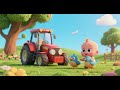 Baby Tractor and the Baby Birds | Nursery Rhymes & Kids Songs