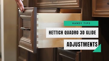 Hettich Quadro 3D Glides Adjustment Instructions