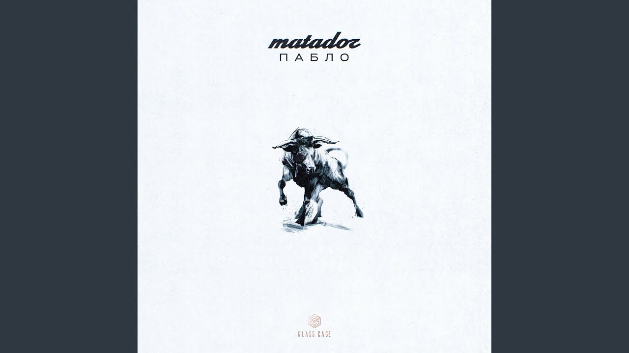 Matador - YouTube