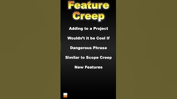 Feature Creep - What is Feature Creep in Gaming