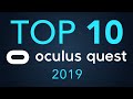 Top 10 Oculus Quest Games of 2019