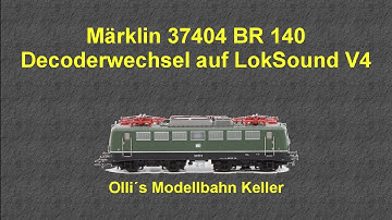 Märklin 37404 BR 140 mit LokSound V4