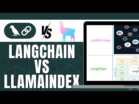 LANGCHAIN VS LLAMAINDEX