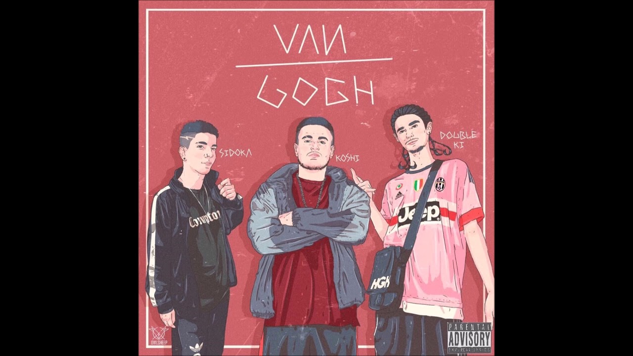 YouTubeでDOUBLEKI X KOSHI X SIDOKA - VAN GOGHを視聴