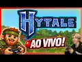 CONHECENDO HYTALE NO DIA DO LANÇAMENTO!!!