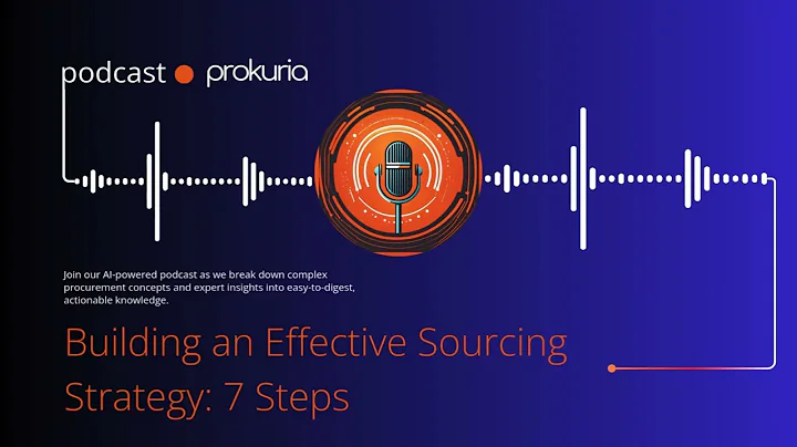 7 Steps for an Effective Sourcing Strategy | Procurement Best Practices