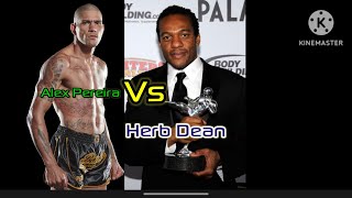 Alex Pereira vs Herb dean တို့ရဲ့ပြသနာ