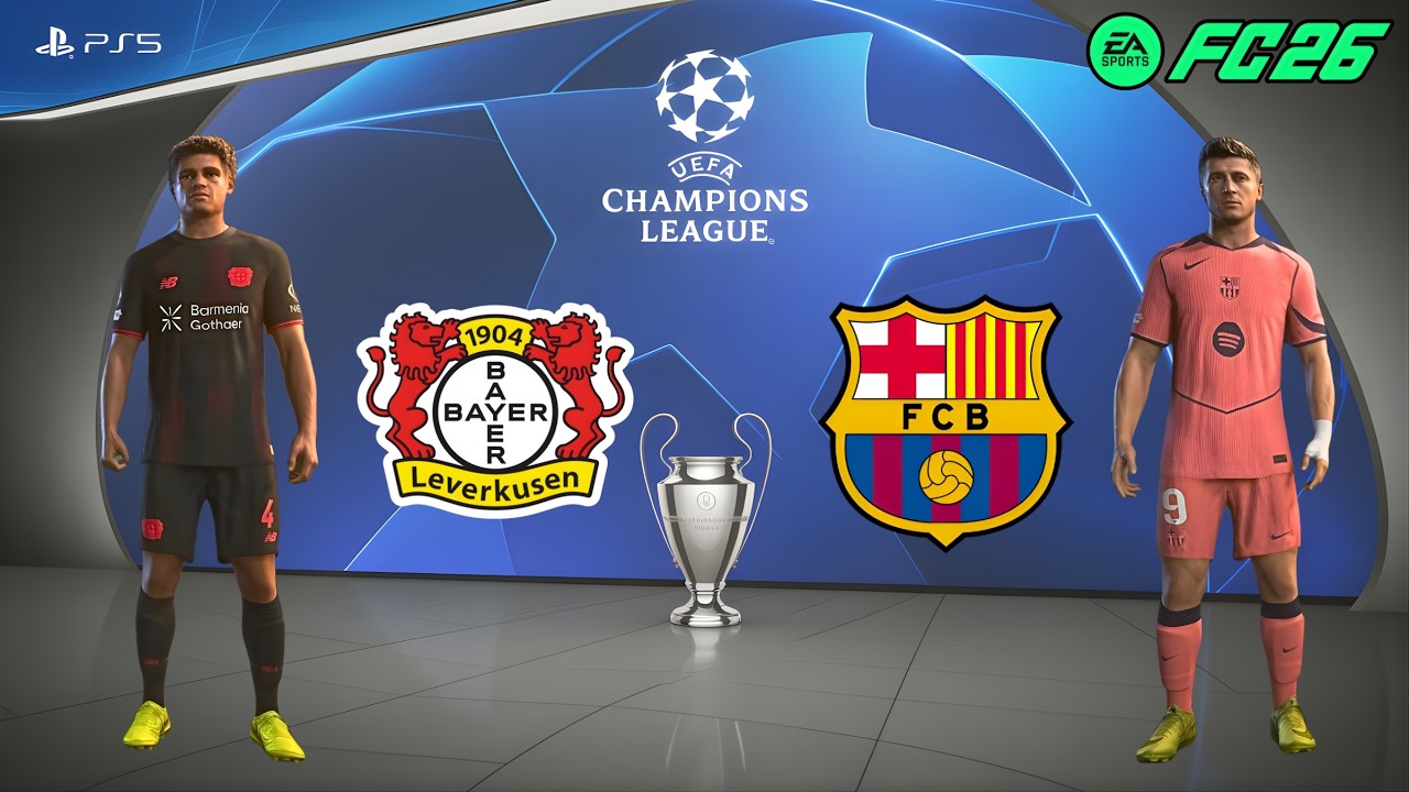 ФК 26 - Барселона - Леверкузен | Финал ЛЧ | Лукас Васкес против Роберта Левандовски: эпическая битва