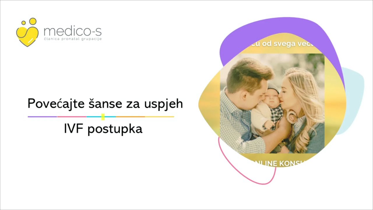 Kako da se pripremite i povećate šanse za uspjeh IVF postupka / Medico-S