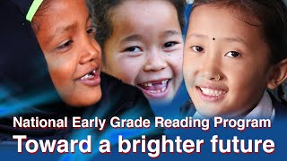 National Early Grade Reading Program: Toward a brighter future
