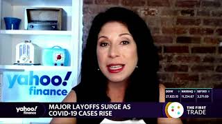 Coronavirus pandemic leads to layoff increases as COVID-19 cases surge and no stimulus deal in sight