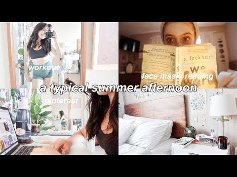 summer afternoon routine 2021 - selfcare/productive vlog