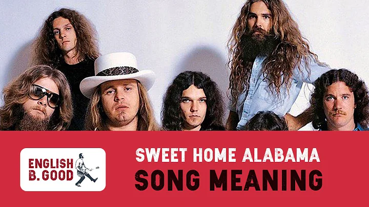 Sweet Home Alabama'nın Anlamı: Şaşırtıcı Gerçekler