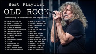 Old Rock 60s 70s and 80s | The Greatest Hits Old Rock Songs Of All Time