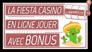 La Fiesta Casino en Ligne Jouer (Bonus 15 Euros)