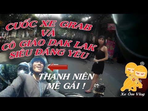 Video Xe Ôm Vlog - Cô giáo Dak Lak SIÊU ĐÁNG YÊU !!! - youtube