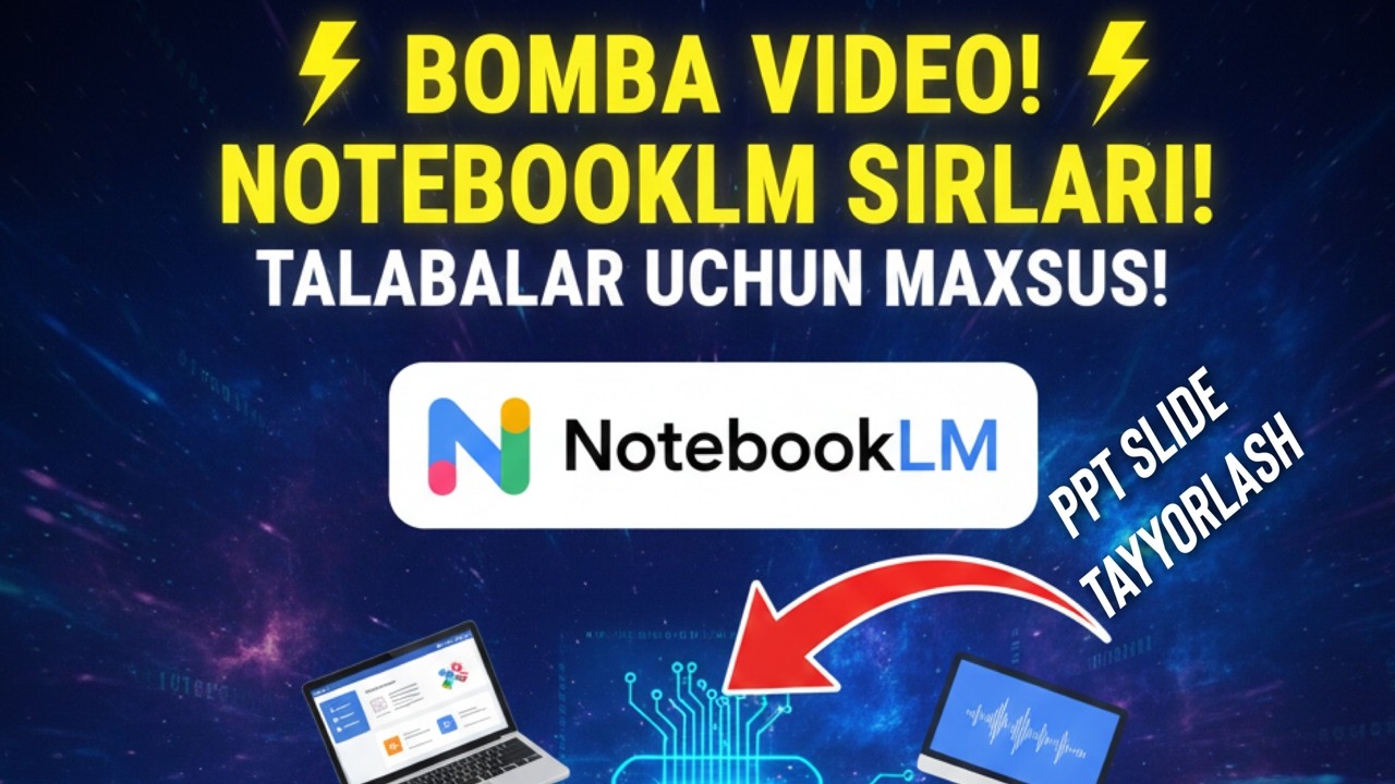 NotebookLM qanday ishlatiladi? | PPT slide tayyorlash, asosiy funksiyalar va to‘liq qo‘llanma