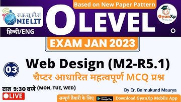 Class 3 || O Level Web Design (M2-R5.1) || O Level Exam January 2023 || GyanXp