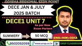 DECE1 Unit 7 Summary & 50 MCQ | Jan & July 2025 Batch | ENG + HIN + ODIA | New Exam Pattern