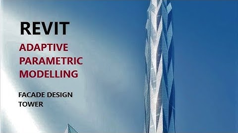 Revit Adaptive Parametric Modelling  (Facade design)