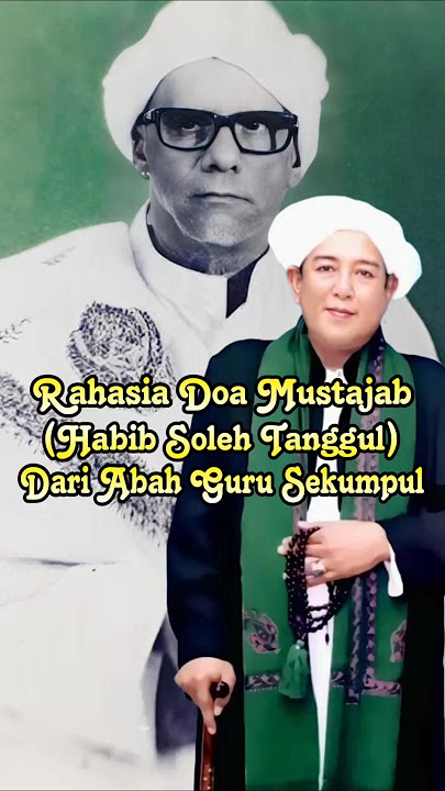 Rahasia Doa Mustajab #abahgurusekumpul #habibsolehtanggul #amalanharian #dzikir #doamustajab