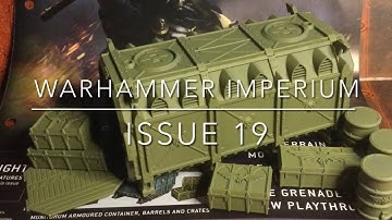 Warhammer Imperium - Issue 19 (Quick & Easy Paint Schemes for Barrels & Crates)