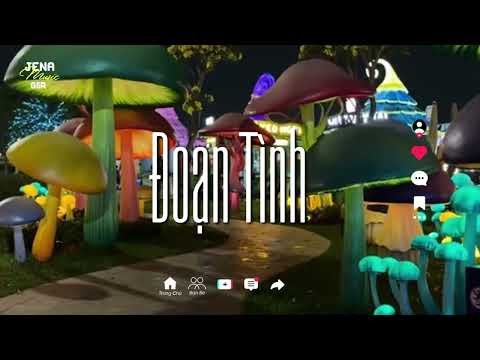 Đoạn Tình | Lofi Chữa Lành || Nhạc Lofi Chill 2026