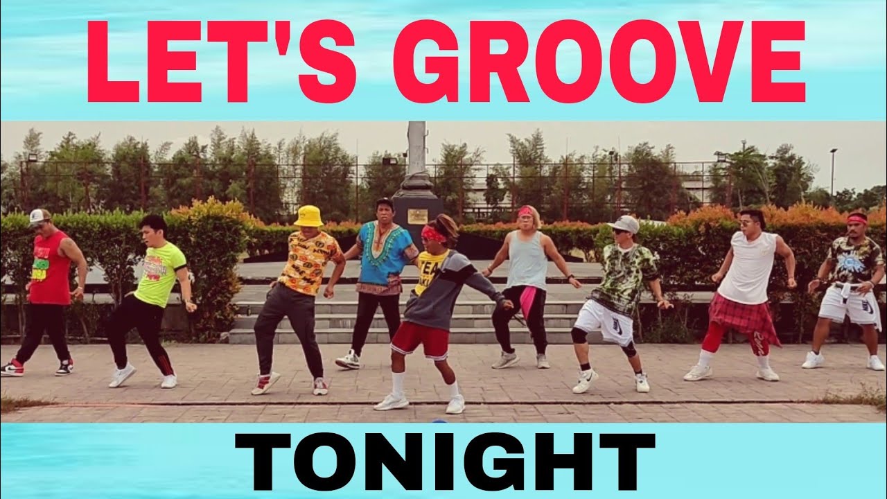 LET'S GROOVE TONIGHT Remix DJ MK Dance Fitness Team Baklosh