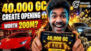 40,000 GC CREATE OPENING 😱 Worth 200M? Grand Mobile RP