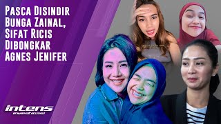 Selebgram Agnes jenifer Bongkar Sifat Asli Ria Ricis | Intens Investigasi | Eps 2352