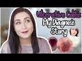 My Diagnosis Story: Ulcerative Colitis