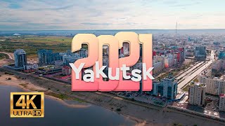 Yakutsk | Якутск 2021