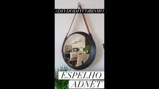 DIY - Espelho Adnet por @diycorismo