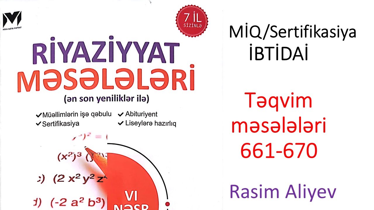 Təqvim məsələləri 661-670 MHM kitabı/ MİQ-Sertifikasiya İBTİDAİ / Rasim Aliyev