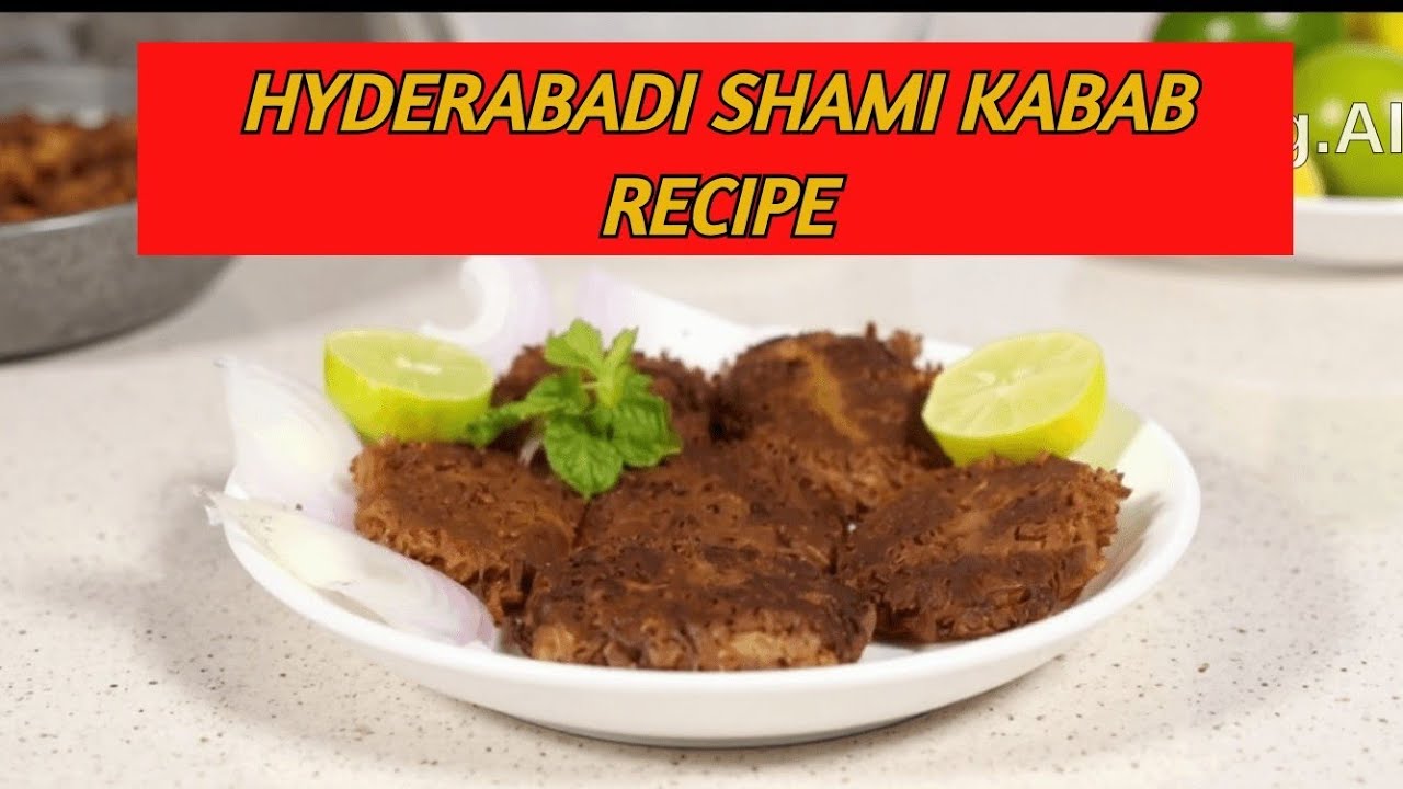 Authentic Hyderabadi Shami Kabab Recipe | Easy & Delicious Kabab at Home 