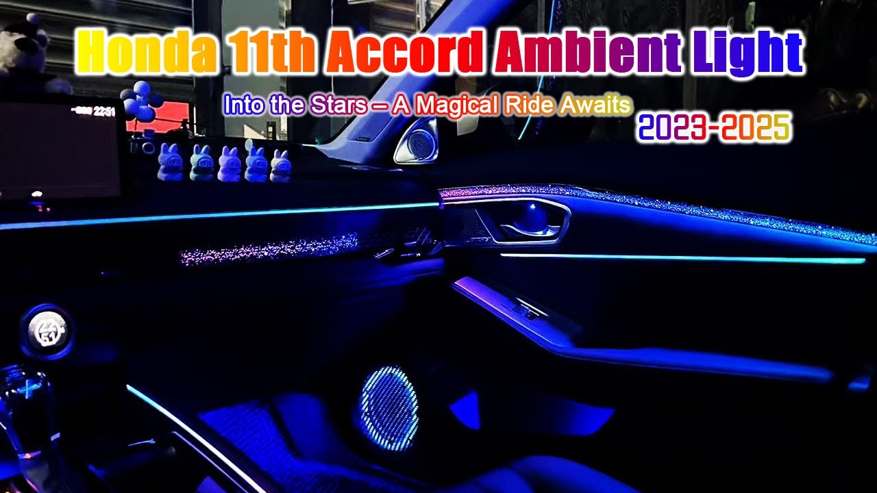 【CarAkits】 64 Colors Symphony Starry Ambient Lighting | Honda Accord 11th Gen 2023-2025  Demo