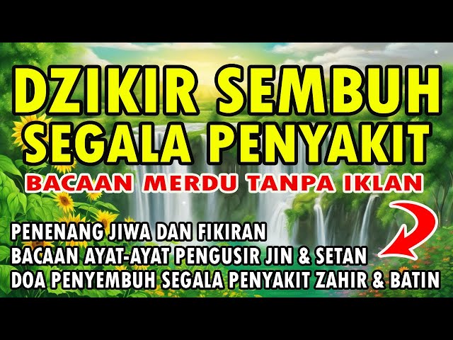 DZIKIR SEMBUH SEGALA PENYAKIT class=