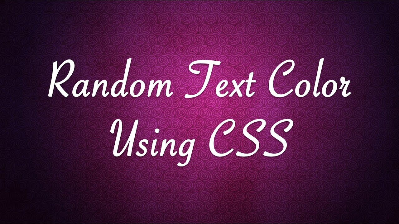 Random Color In Css